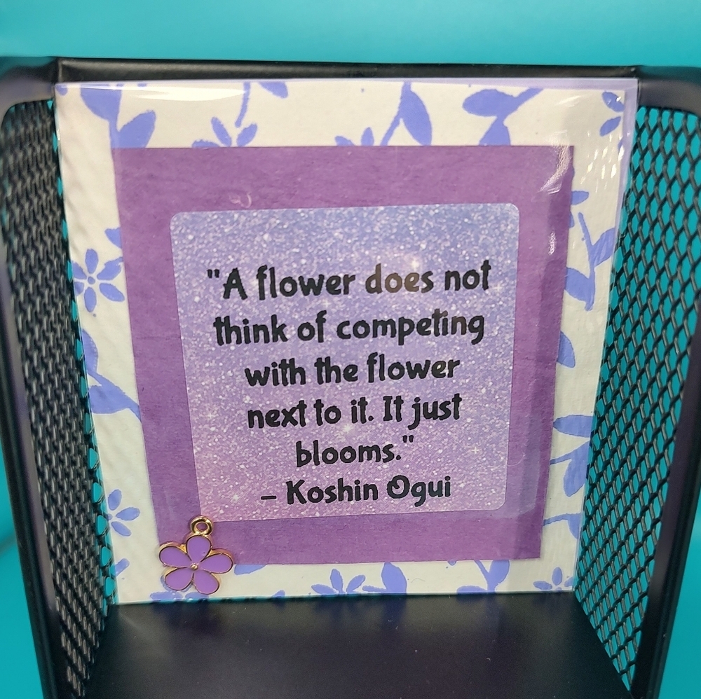 Handmade Inspirational Quotes with Charm! Nursing Home Crafts! Flower Bloom